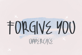 Forgive You: A Handwritten Font for Makers