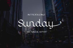 Sunday Font: Elevate Your Campaign Visuals